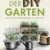 der-diy-garten-kreative-gartenprojekte-und-deko-ideen-zum-selbermachen-1